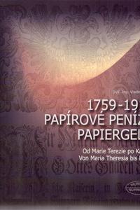 Papírové peníze 1759-1918 - Papiergeld 1759-1918