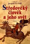 Středověký člověk a jeho svět