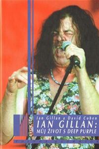 Ian Gillan - Můj život s Deep Purple