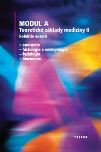 Modul A - Teoretické základy medicíny II