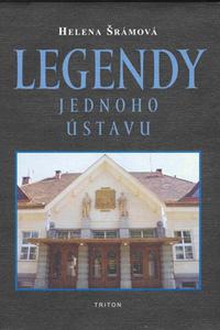 Legendy jednoho ústavu