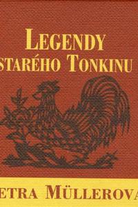 Legendy starého Tonkinu