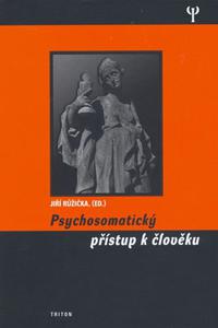 Psychosomatický přístup k člověku