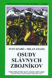 Osudy slávnych zbojníkov