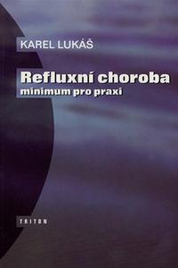 Refluxní choroba - minimum pro praxi