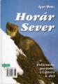 Horár Sever 6. - Zo srdca hôr