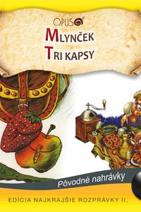 Mlynček, Tri kapsy (Najkrajšie rozprávky 25) - Audiokniha