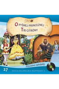 O pyšnej princeznej, Tri citróny (Najkrajšie rozprávky 27) - Audiokniha