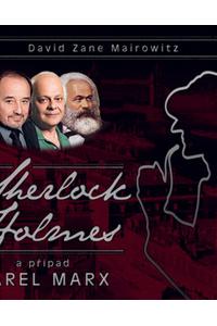 Sherlock Holmes a případ Karel Marx - Audiokniha