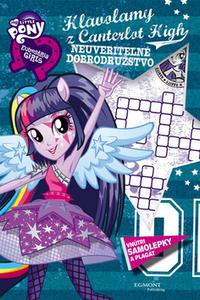 My Little Pony - Hlavolamy z Canterlot High - Neuveriteľné dobrodružstvo