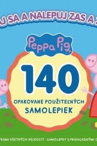 Zabávaj sa a nalepuj zas a znova! Peppa Pig