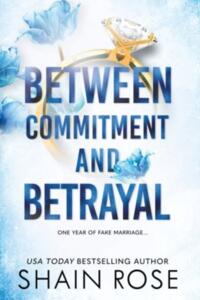 Between Commitment and Betrayal