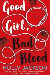 Good Girl, Bad Blood