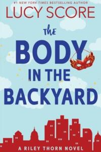 The Body in the Backyard