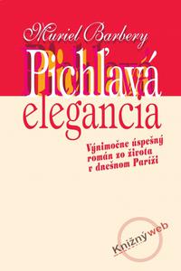 Pichľavá elegancia