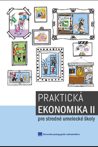 Praktická ekonomika II pre stredné umelecké školy