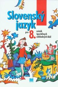 Slovenský jazyk pre 8. ročník ŠZŠ učebnica