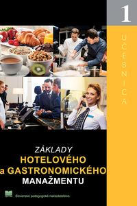 Základy hotelového a gastronomického manažmentu I