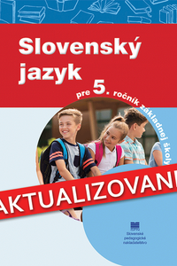 Slovenský jazyk pre 5. ročník ZŠ učebnica