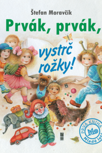 Prvák, prvák, vystrč rožky!