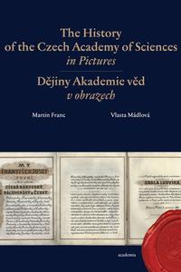 The History of the Czech Academy of Sciences in Pictures