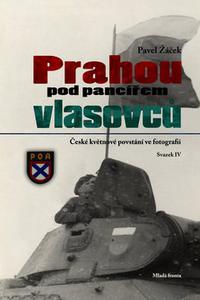 Prahou pod pancířem Vlasovců 