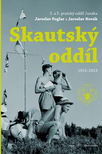 Skautský oddíl 1913 -2013 