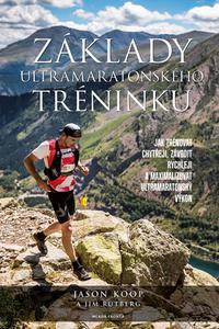 Základy ultramaratonského tréninku