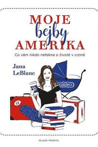 Moje bejby Amerika