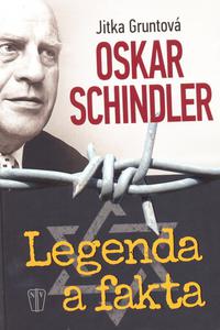 Oskar Schindler - Legenda a fakta 