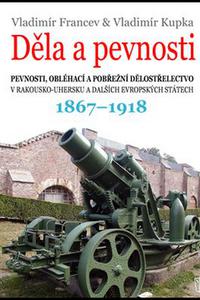 Děla a pevnosti - 1867 - 1918