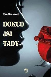 Dokud jsi tady 