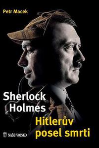 Sherlock Holmes Hitlerův posel smrti 