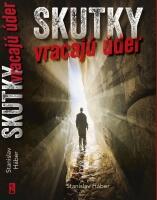 Skutky vracajú úder