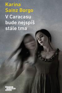 V Caracasu bude nejspíš stále tma