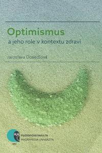 Optimismus a jeho role v kontextu zdraví