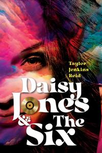 Daisy Jones a The Six