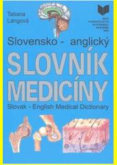 Slovensko-anglický slovník medicíny