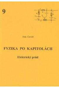 Fyzika po kapitolách 9 - Elektrický prúd