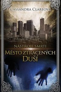 Nástroje smrti 5 - Město ztracených duší