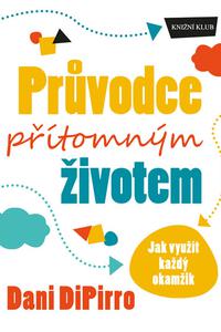 Průvodce přítomným životem