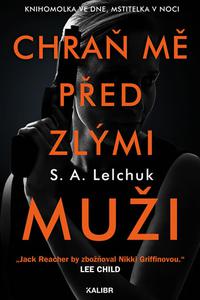 Chraň mě před zlými muži