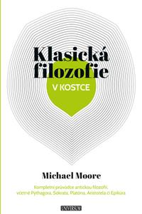 Klasická filozofie v kostce