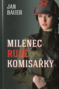 Milenec rudé komisařky