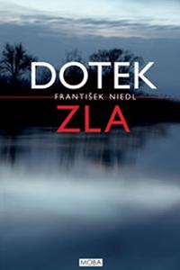 Dotek zla