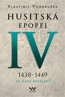 Husitská epopej IV. 