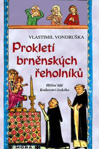 ​Prokletí brněnských řeholníků - 2.vydání