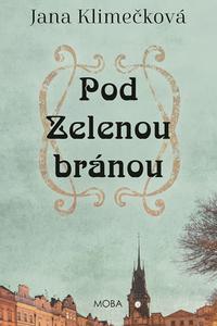 Pod Zelenou branou