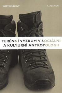 Terénní výzkum v sociální a kulturní antropologii