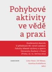 Pohybové aktivity ve vědě a praxi